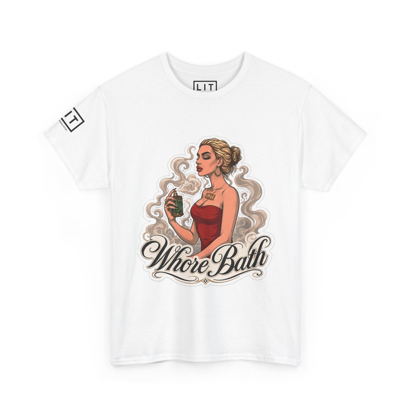 LIT T-Shirt - Whore Bath