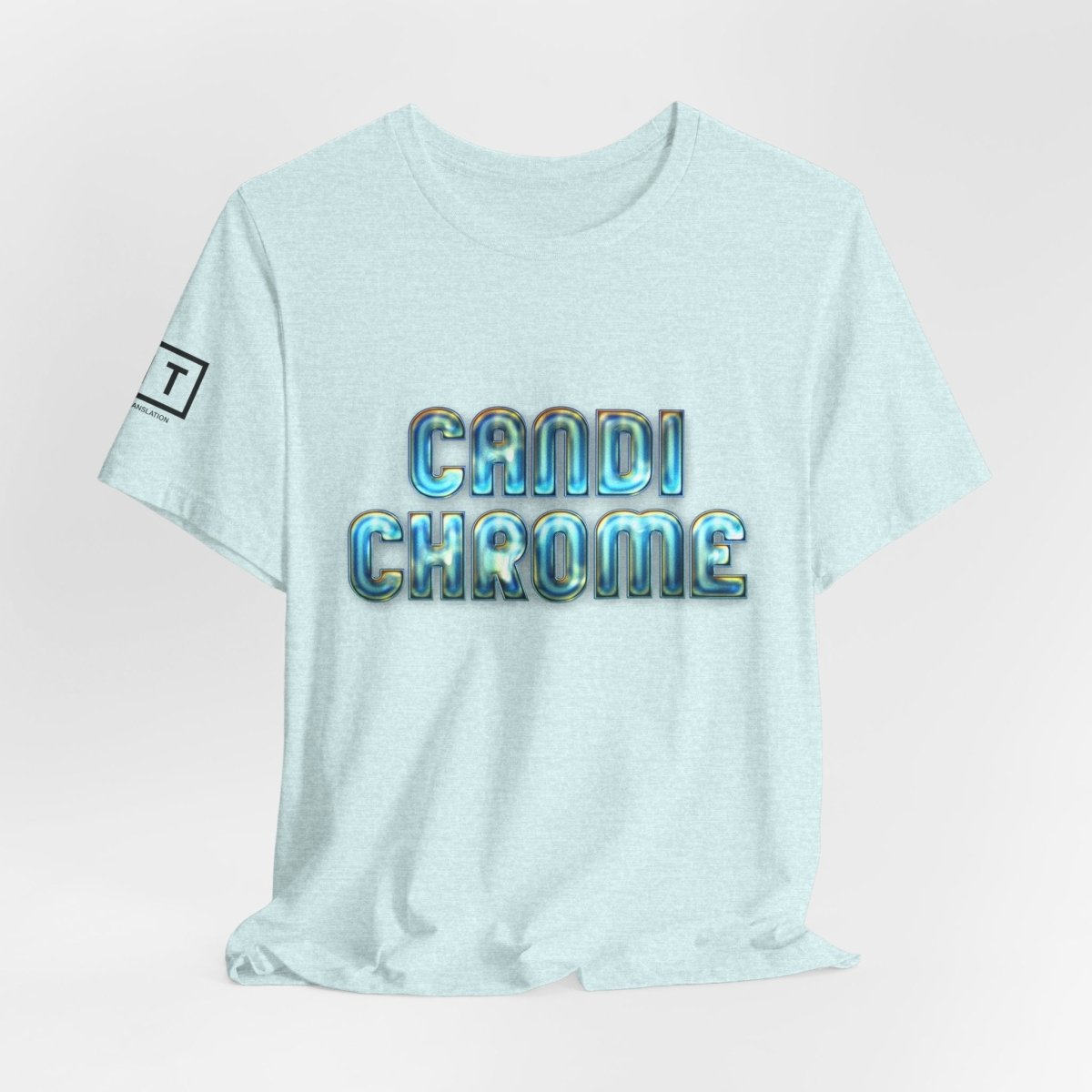 LIT T-Shirt — Candi Chrome - Lost In Translation