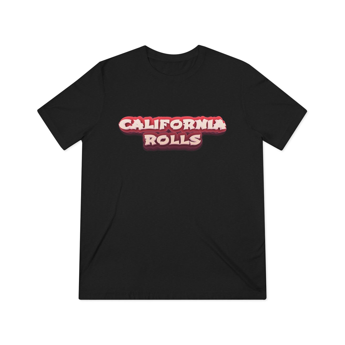 California Rollz - T-Shirt