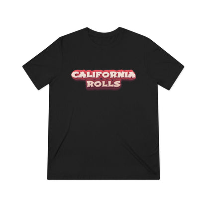 California Rollz - T-Shirt