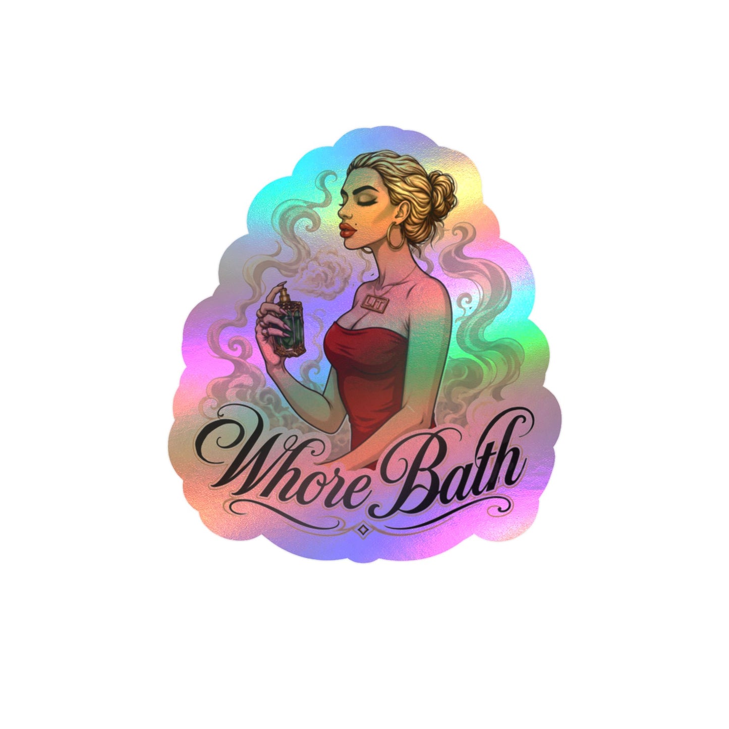 LIT Sticker- Whore Bath