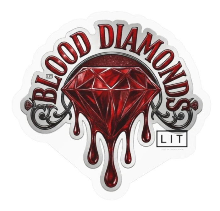LIT Sticker - Blood Diamonds - Lost In Translation