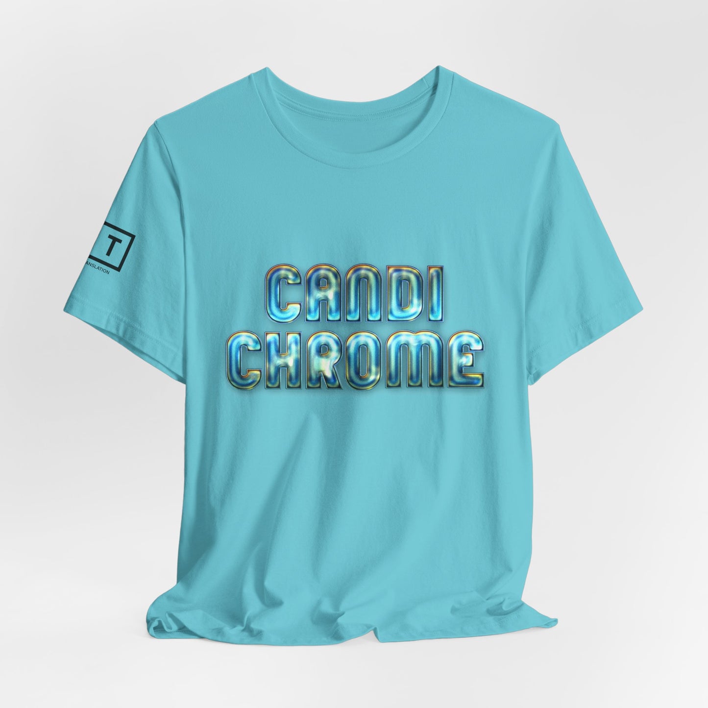 LIT T-Shirt — Candi Chrome